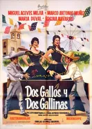 Dos gallos y dos gallinas постер