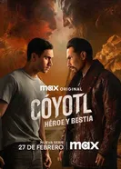 Cóyotl, héroe y bestia, Мексика постер