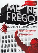 Me ne frego! Il fascismo e la lingua italiana постер