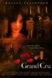Grand Cru 2010 постер