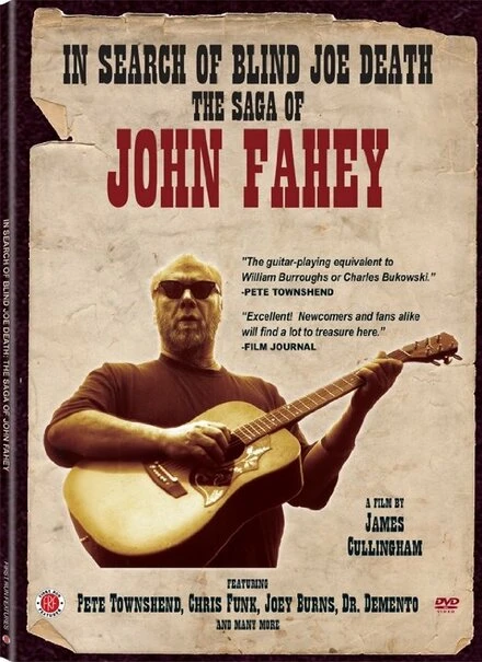 Постер In Search of Blind Joe Death: The Saga of John Fahey