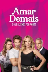 Amar Demais постер