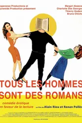 Tous les hommes sont des romans постер