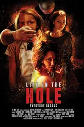 Life in the Hole постер