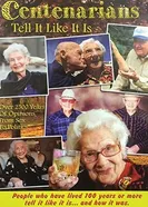 Centenarians Tell It Like It Is постер