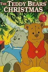 The Teddy Bears' Christmas постер