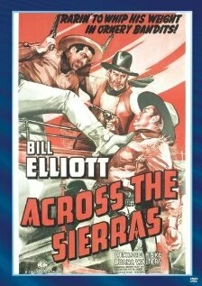 Постер Across the Sierras 1941