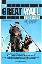 The Great Wall of Texas постер