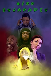4/20 Escapades постер