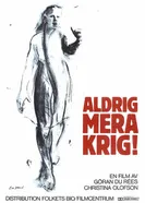 Aldrig mera krig постер