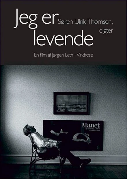 Постер Jeg er levende - Søren Ulrik Thomsen, digter