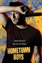 Hometown Boys постер