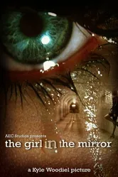 The Girl in the Mirror 2010 постер