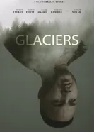 Glaciers 2021 постер