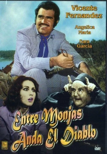 Постер Entre monjas anda el diablo