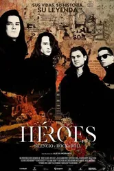Héroes. Silencio y Rock & Roll постер