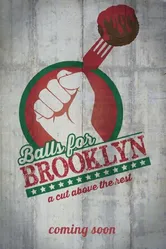 Balls for Brooklyn постер