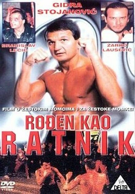 Постер Rodjen kao ratnik