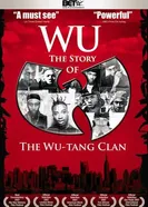 Ву: История Wu-Tang Clan 2007 постер