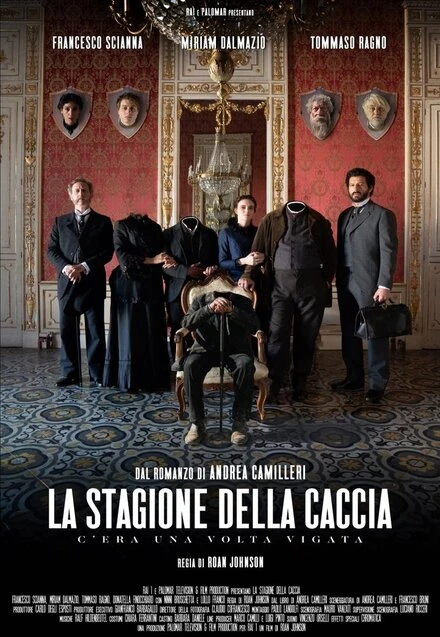Постер La stagione della caccia: c'era una volta Vigata