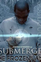 Submerge: The Frozen Land постер