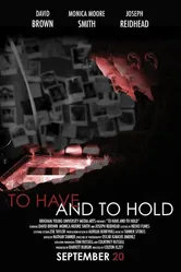 To Have and to Hold 2018 постер