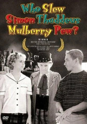 Постер Who Slew Simon Thaddeus Mulberry Pew