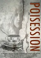 Poisession постер