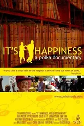It's Happiness: A Polka Documentary постер