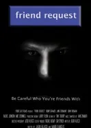 Friend Request 2013 постер