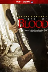 Trail of Blood постер