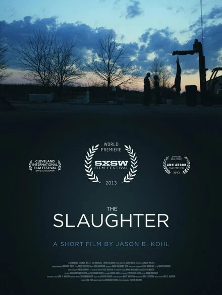 Постер The Slaughter 2013