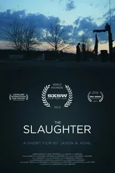 The Slaughter 2013 постер