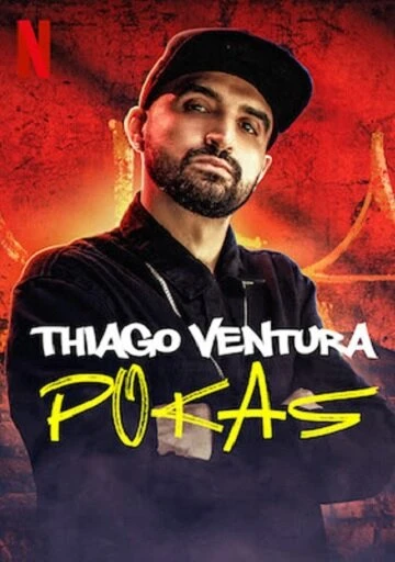 Постер Thiago Ventura: Pokas