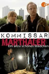 Kommissar Marthaler - Ein allzu schönes Mädchen постер