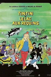 Тинтин и озеро акул 1972 постер