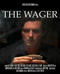 Постер The Wager 2006