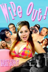Wipe Out! постер
