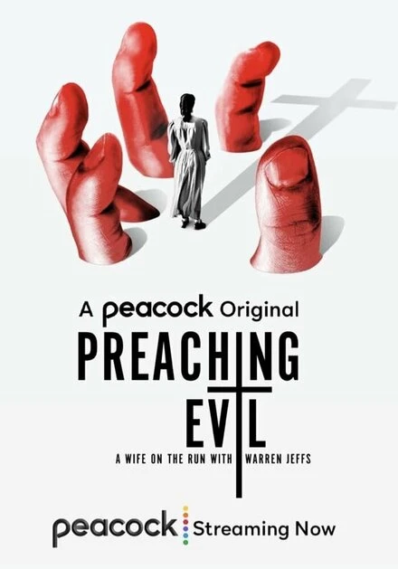 Постер Preaching Evil: A Wife on the Run with Warren Jeffs