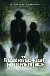The Resurrection Apprentice постер