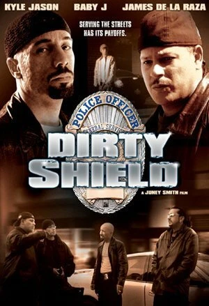 Постер Dirty Shield