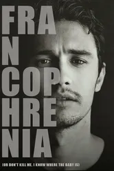 Франкофрения (или Не убивай меня, я знаю, где ребенок) 2012 постер