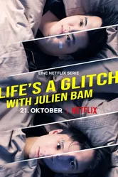 Life's A Glitch with Julien Bam постер