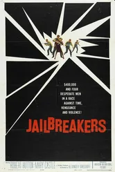 The Jailbreakers постер
