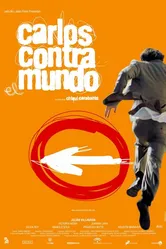 Carlos contra el mundo постер