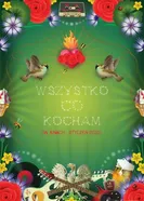 Всё, что я люблю 2009 постер
