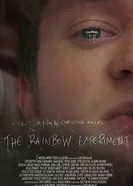 Эксперимент «Радуга» 2018 постер