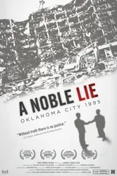 A Noble Lie: Oklahoma City 1995 постер