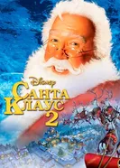 Санта Клаус 2 2002 постер