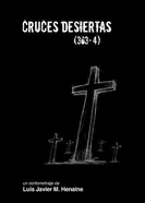Cruces desiertas постер